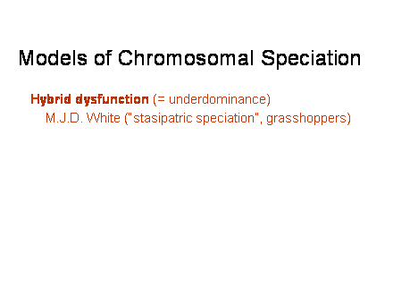 Slide #2. Models of Chromosomal Speciation