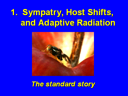Slide #5. 1.  Sympatry, Host Shifts,<BR>     and Adaptive Radiation
