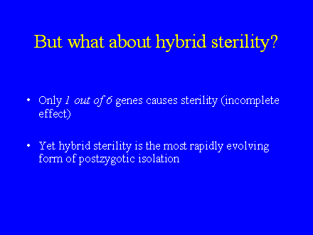 Slide #27. But what about hybrid sterility?