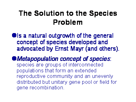 Slide #10. The Solution to the Species Problem