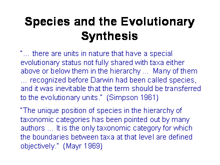 Slide #16. Species and the Evolutionary Synthesis