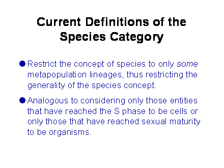 Slide #22. Current Definitions of the Species Category