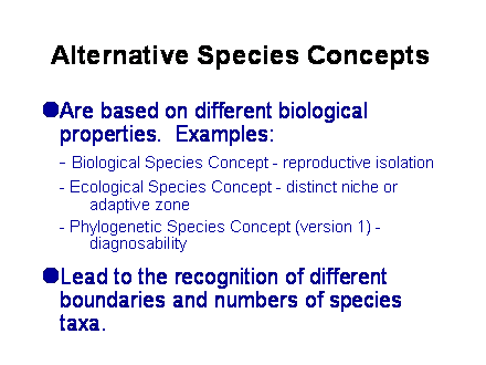 Slide #8. Alternative Species Concepts